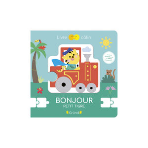 Livre Bonjour petit tigre 