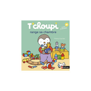 Livre T'choupi range sa chambre 