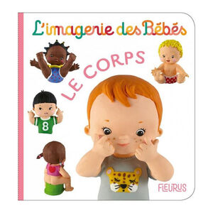 Livre L'imagerie des Bébés - Le Corps 