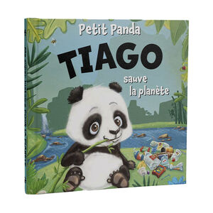 Livre Petit panda Tiago sauve la planète 