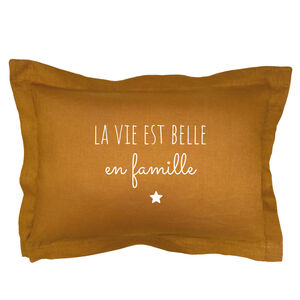 Coussin déco "La vie est belle en famille" - Terracotta 