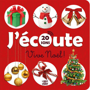Livre imagier J'écoute vive Noël 
