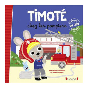Timoté chez les pompiers  