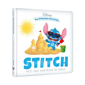 Livre Disney "Mes premières histoires - Stitch fait des châteaux de sable" 