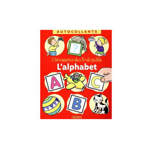 Livre L'imagerie des tout-petits L'alphabet autocollant  