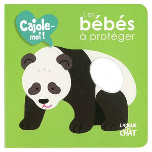Livre Les bébés à protéger !  
