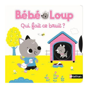 Bébé Loup - Qui fait ce bruit ?  