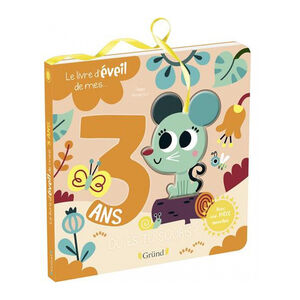 Le livre d'éveil de mes 3 ans - Où es-tu Souris?  