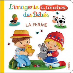 Livre à toucher des bébés La ferme 