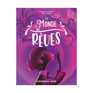 Album "Le Monde des Rêves" 