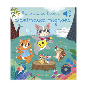 Livre sonore "Mes premières chansons d'animaux mignons" 