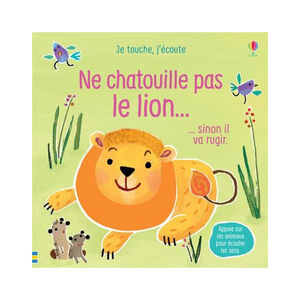 Livre - Ne chatouille pas le lion... 