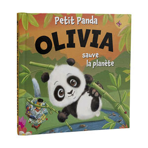 Livre Petit panda Olivia sauve la planète 