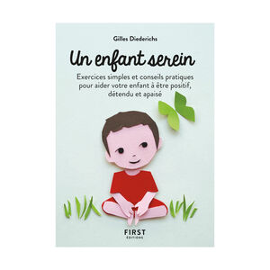 Livre Un enfant serein Exercices et conseils  