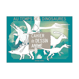 Cahier de dessin animé "Au temps des dinosaures" 