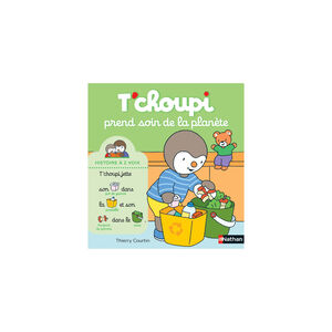 T'Choupi prend soin de la planète 
