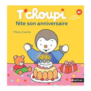 Livre T'Choupi fête son anniversaire 