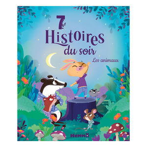 Livre 7 Histoires du soir Les animaux 