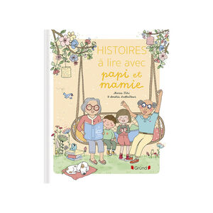Livre Histoires à lire avec papi et mamie 
