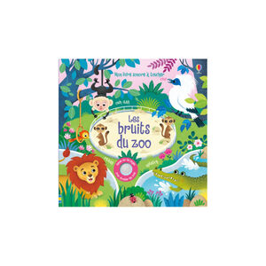 Livre Les bruits du zoo 