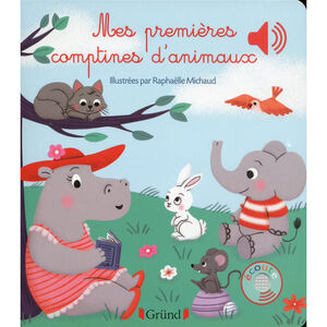 Livre musical Mes premières comptines d'animaux 