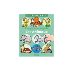 Livre L'imagerie des tout-petits Animaux autocollant 