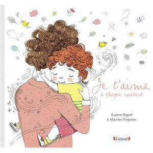 Livre Je t'aime à chaque instant 